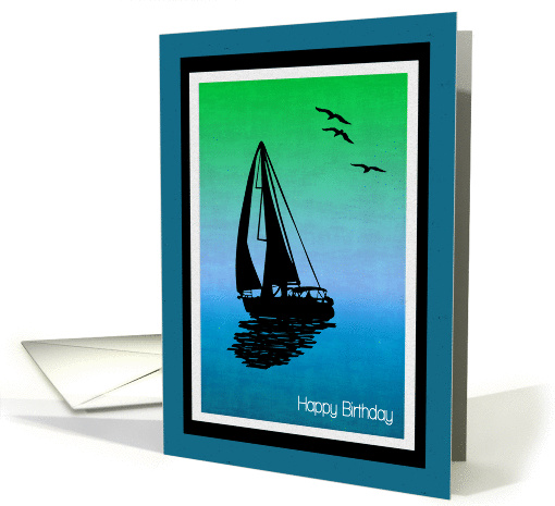Silhouette Sailboat with Blue and Green Background Birthday card