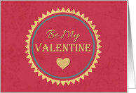 Retro Be My Valentine Card with Vintage Border and Heart card