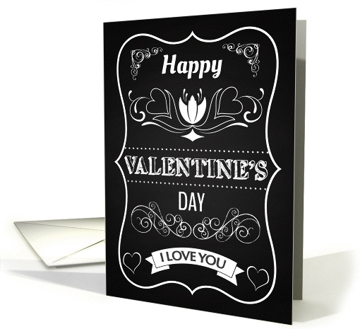 Snazzy Valentines Day Chalkboard Card with Hearts and Flourishes card