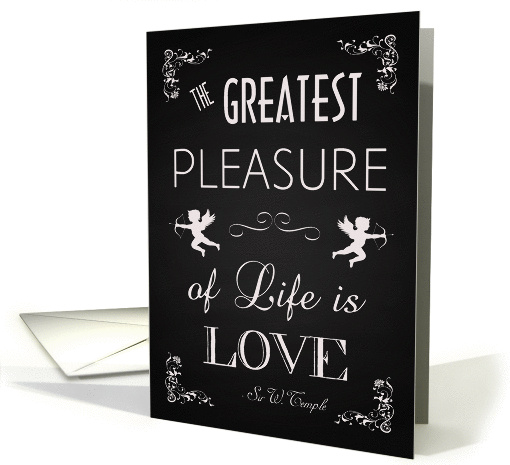 Chalkboard Valentines Day Card with Quote from Sir W. Temple card