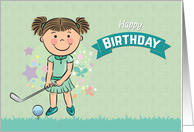 Cute Girl Golfer about to Swing Birthday Card