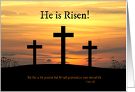 Christian He is Risen Easter Celebration with Crosses card