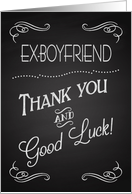 Retro Chalkboard Thank You and Good Luck to Ex-Boyfriend card