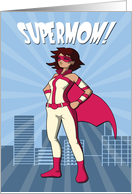 Celebrate Mom for Mothers Day with Cartoon Supermom card