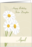 Foster Daughter April Birth Flower with Daisies for Birthday card