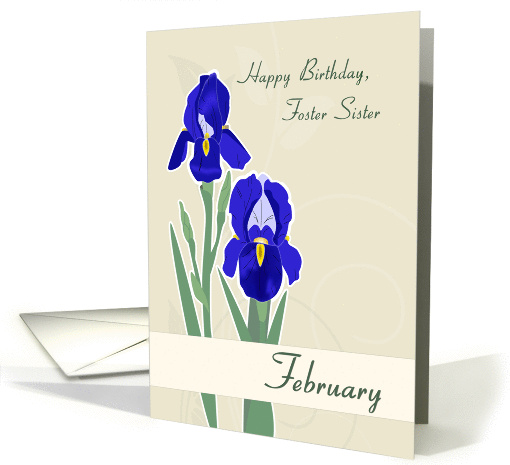 Blue Irises Birth Flower for Foster Sister Birthday card (1378174)
