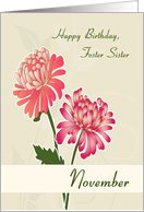 Pink Chrysanthemums Birth Flower for Foster Sister Birthday card