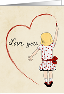 Girl Drawing a Heart with Love You for Valentines Day card