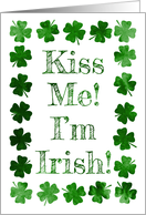 Watercolor Shamrocks for Kiss Me, Im Irish St. Patricks Day card