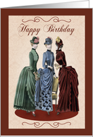 Victorian Ladies with Beautiful Dresses for Happy Birthday card