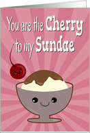 Kawaii Ice Cream Sundae and Cherry for Funny Anniversary card