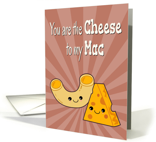 Kawaii Cheese to My Mac for Funny Anniversary card (1421980)