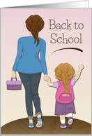 Back to School with Mother Walking Little Girl card