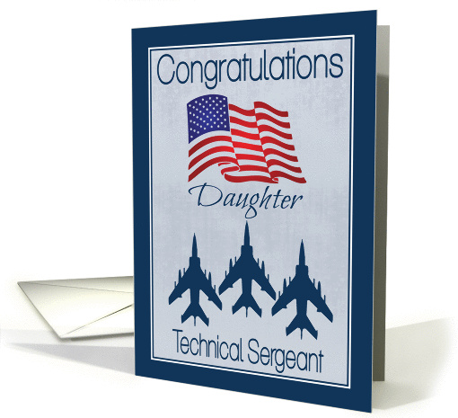 Congratulate Daughter on Air Force Promotion to Technical... (1435638)
