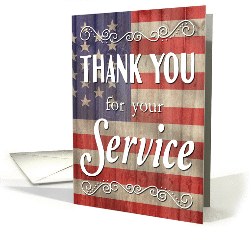 Thank You for Your Service with Flag for Veterans Day card (1437988)