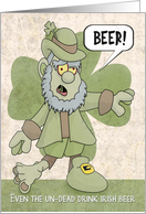 Zombie Leprechaun Groaning for Beer for St. Patricks Day card