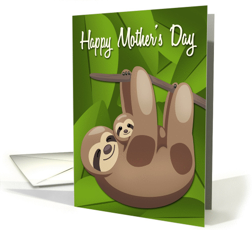 Sloth Mother with Baby and Jungle Leaves for Mom on Mothers Day card