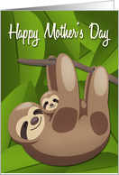 Sloth Mother with Baby and Jungle Leaves for Mom on Mothers Day card