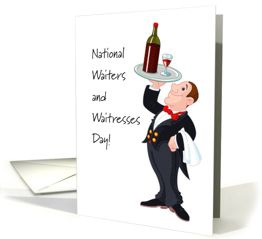 National Waiters and Waitresses Day with Cartoon Waiter card (1507466)