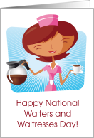 National Waiters and Waitresses Day with Cartoon Waitress card