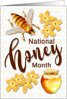 National Honey Month with Bee and Flowers card