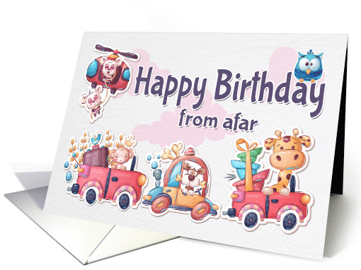 Cute Animals in Cars and Helicopter for Happy Birthday from Afar card