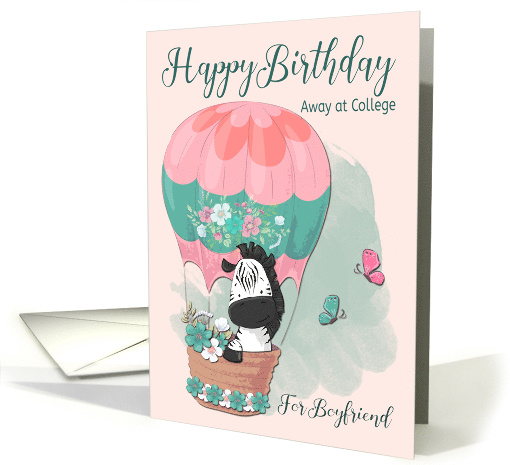 For Boyfriend Zebra in Hot Air Balloon for Happy Birthday... (1664986)