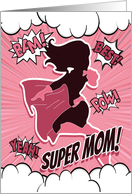 Pink Superhero for Happy Mothers Day card