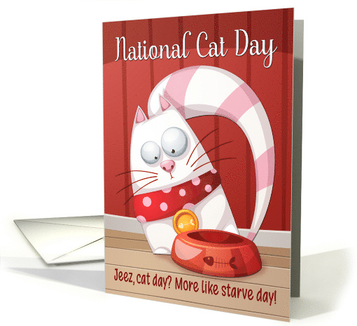 National Cat Day with Starving White Cat and Food Bowl card (1683952)