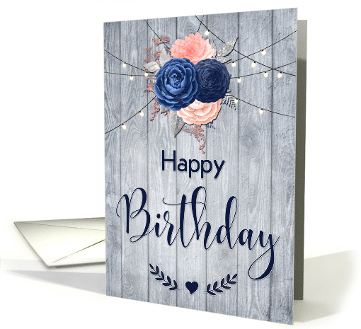 Happy Birthday with Roses and Wood Background card (1687230)