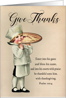 Boy Chef with Cherry Pie for Give Thanks Christian Thanksgiving card