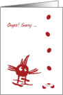 Sorry I Forgot, Apology, Anyone, Witty, funny, abstract Chicken, card