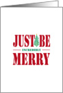 Just Be Incredibly Merry For Boss with Christmas Tree, Witty Elegant card