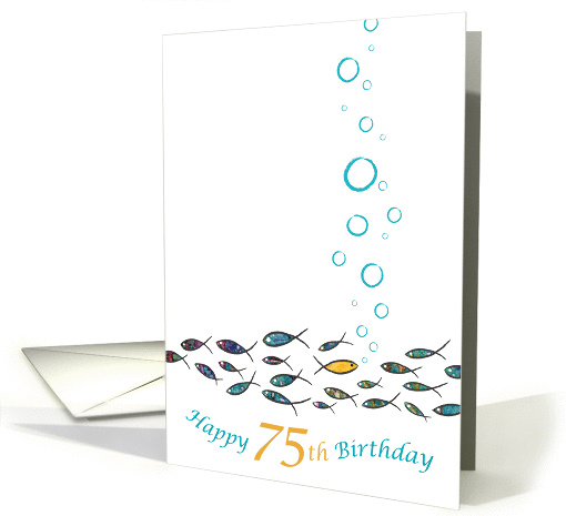 Happy 75th Birthday, Gold Fish, Witty, Elegant, Cute,... (1305198)