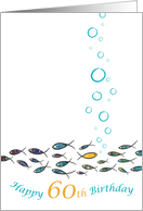 Happy 60th Birthday, Gold Fish, Witty, Elegant, Cute, Colorful Design card
