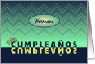 Birthday blue-green chevrons brother - Spanish language card