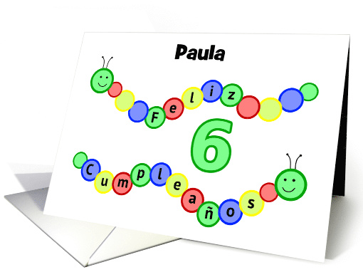 6th birthday caterpillar custom name - Spanish language card (1342864)