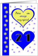 21st birthday friend(m) blue hearts - Spanish language card
