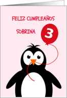 Cute 3rd birthday penguin niece - spanish language card