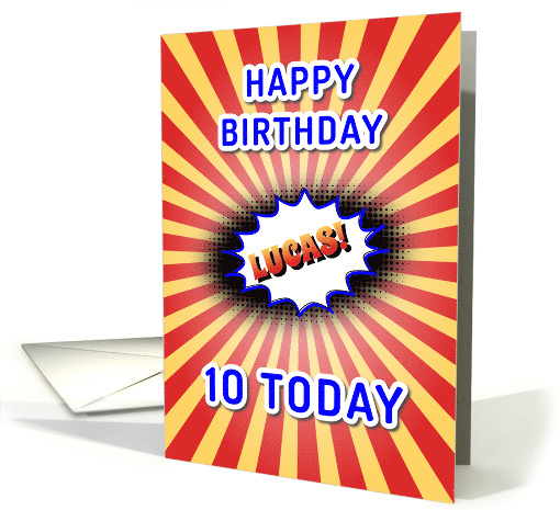 Happy Birthday Lucas 10 card (1584768)