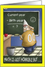 Funny Birthday Card: Birthday Math card