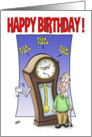 Funny Birthday Card: Time for another Birthday. card
