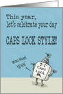 Birthday Wishes Humor Caps Lock Style card