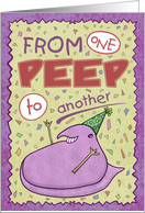 Birthday Wishes, From One Peep to Another card
