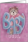 Welcome Baby Girl Teddy Bear card done with pink hearts card