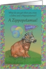 Zippopotamus! Funny birthday card for kids card