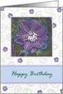 Happy Birthday My Wife with Larkspur in blues and purples. card