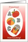 Preschool, how exciting! With apple, ball, crayons, ABC card