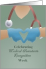 Celebrating Medical Assistants Recognition Week with gloves, scrubs card