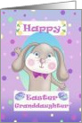 Happy Easter Granddaughter with Easter Bunny card